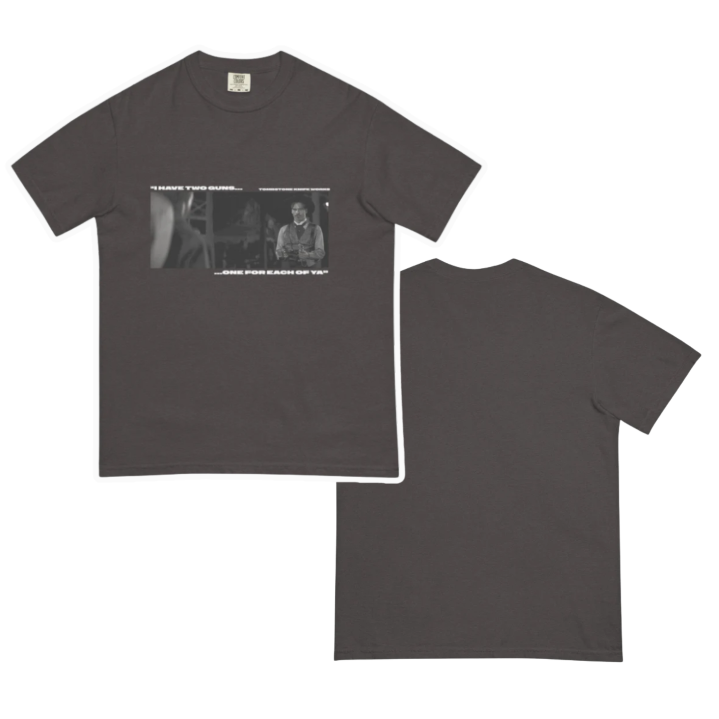 "... ONE FOR EACH OF YA" DOC HOLIDAY - SHORT SLEEVE