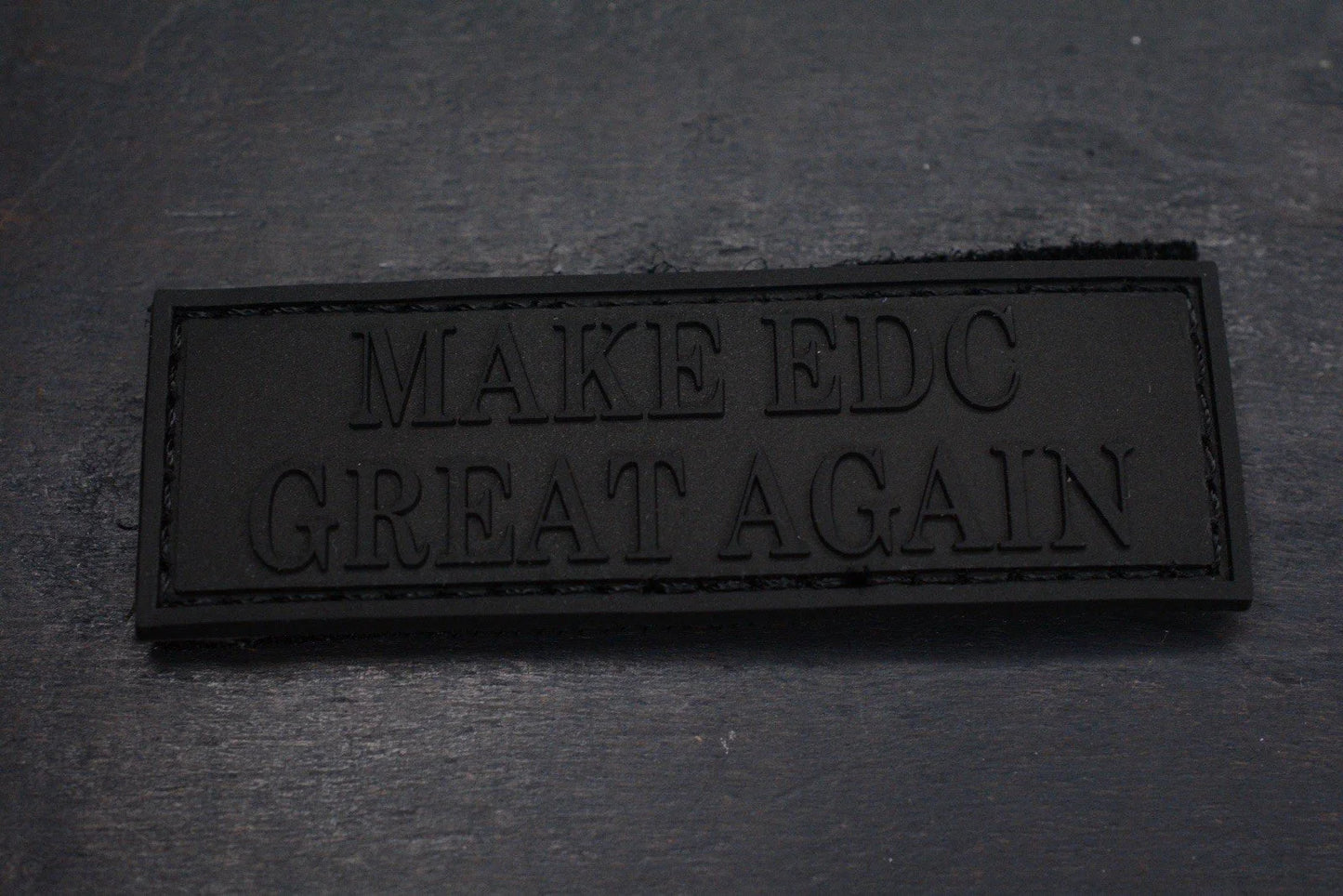 NEW “Make EDC Great Again” Anti Carry Carry Club Patch - Blacked Out